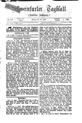 Schweinfurter Tagblatt Freitag 14. Juni 1867