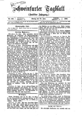 Schweinfurter Tagblatt Montag 24. Juni 1867