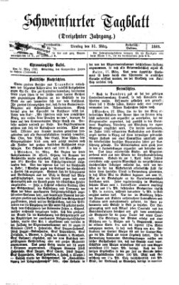 Schweinfurter Tagblatt Dienstag 31. März 1868