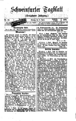 Schweinfurter Tagblatt Montag 6. April 1868