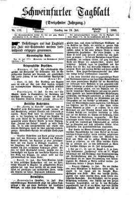 Schweinfurter Tagblatt Samstag 18. Juli 1868