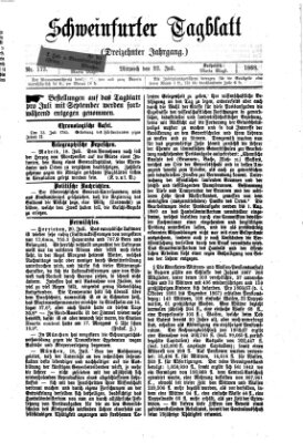 Schweinfurter Tagblatt Mittwoch 22. Juli 1868