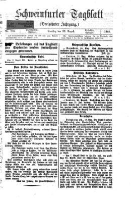 Schweinfurter Tagblatt Samstag 22. August 1868