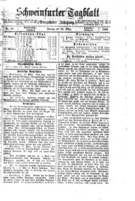 Schweinfurter Tagblatt Montag 22. März 1869