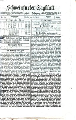 Schweinfurter Tagblatt Dienstag 20. April 1869