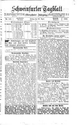 Schweinfurter Tagblatt Freitag 30. April 1869