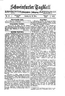 Schweinfurter Tagblatt Samstag 19. März 1870