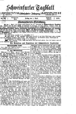 Schweinfurter Tagblatt Freitag 1. April 1870