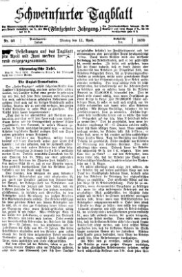 Schweinfurter Tagblatt Montag 11. April 1870