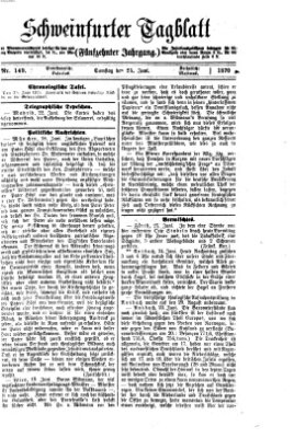 Schweinfurter Tagblatt Samstag 25. Juni 1870