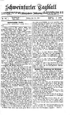 Schweinfurter Tagblatt Freitag 15. Juli 1870