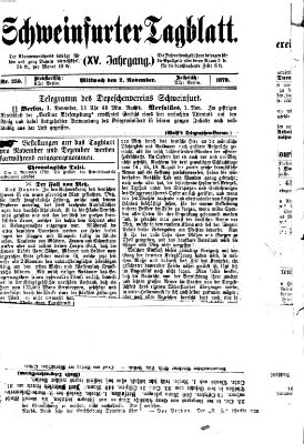 Schweinfurter Tagblatt Mittwoch 2. November 1870