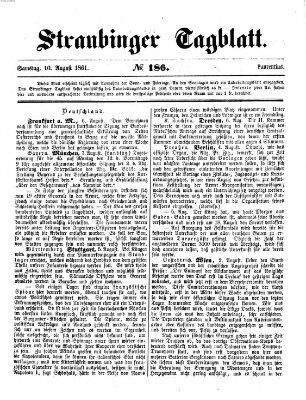 Straubinger Tagblatt Samstag 10. August 1861