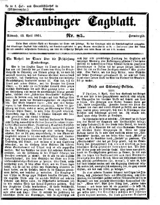 Straubinger Tagblatt Mittwoch 13. April 1864