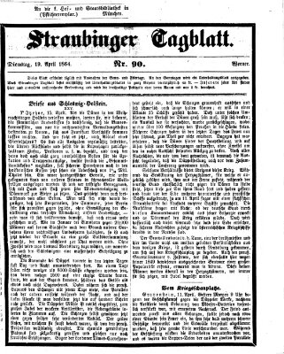 Straubinger Tagblatt Dienstag 19. April 1864