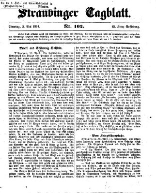 Straubinger Tagblatt Dienstag 3. Mai 1864