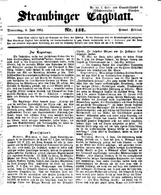 Straubinger Tagblatt Donnerstag 9. Juni 1864