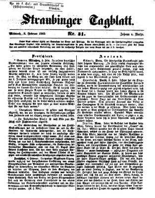 Straubinger Tagblatt Mittwoch 8. Februar 1865