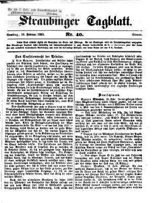 Straubinger Tagblatt Samstag 18. Februar 1865