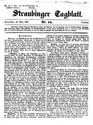 Straubinger Tagblatt Donnerstag 30. März 1865