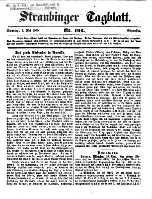 Straubinger Tagblatt Dienstag 2. Mai 1865