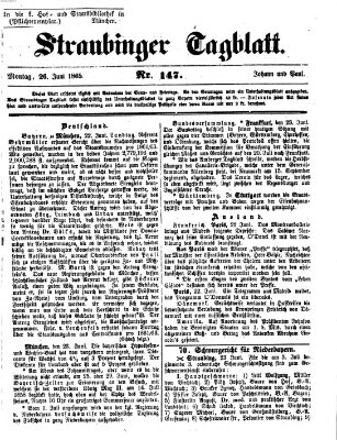 Straubinger Tagblatt Montag 26. Juni 1865