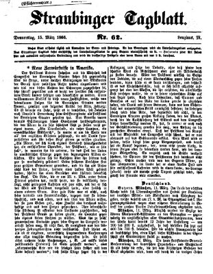 Straubinger Tagblatt Donnerstag 15. März 1866