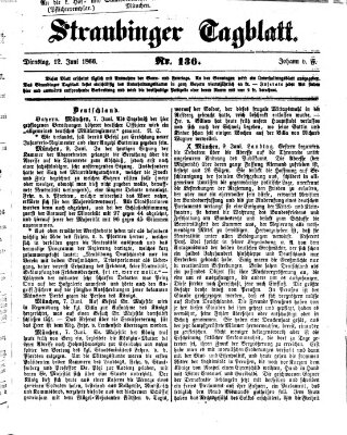 Straubinger Tagblatt Dienstag 12. Juni 1866