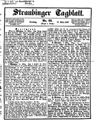 Straubinger Tagblatt Dienstag 12. März 1867