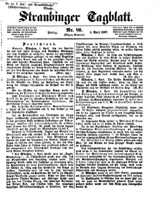 Straubinger Tagblatt Freitag 5. April 1867