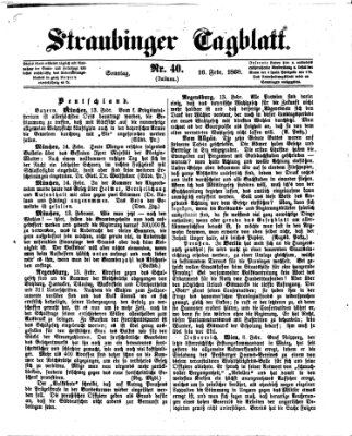 Straubinger Tagblatt Sonntag 16. Februar 1868