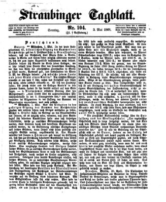 Straubinger Tagblatt Sonntag 3. Mai 1868