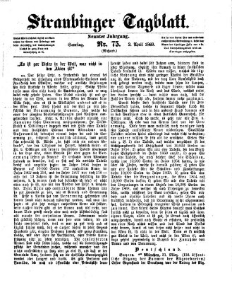 Straubinger Tagblatt Samstag 3. April 1869