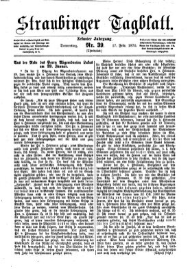 Straubinger Tagblatt Donnerstag 17. Februar 1870