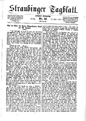 Straubinger Tagblatt Freitag 18. Februar 1870