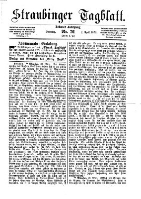 Straubinger Tagblatt Samstag 2. April 1870