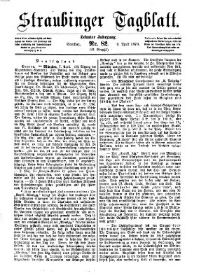 Straubinger Tagblatt Samstag 9. April 1870