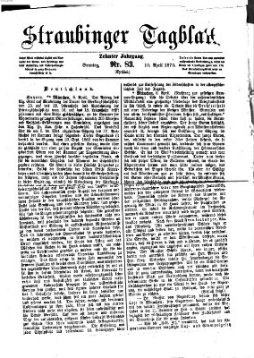 Straubinger Tagblatt Sonntag 10. April 1870