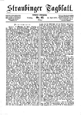 Straubinger Tagblatt Sonntag 24. April 1870