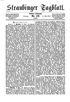 Straubinger Tagblatt Sonntag 15. Mai 1870