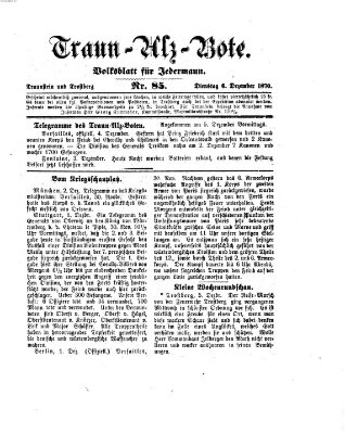 Traun-Alz-Bote (Traun-Alz-Salzachbote) Dienstag 6. Dezember 1870