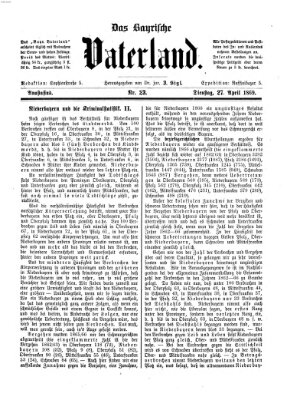 Das bayerische Vaterland Dienstag 27. April 1869