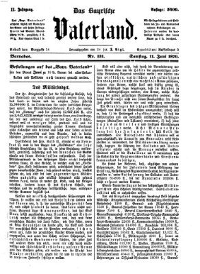 Das bayerische Vaterland Samstag 11. Juni 1870