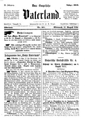 Das bayerische Vaterland Mittwoch 17. August 1870