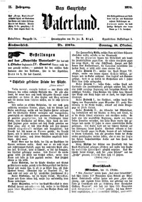 Das bayerische Vaterland Sonntag 16. Oktober 1870