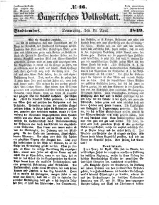 Bayerisches Volksblatt (Regensburger Morgenblatt) Donnerstag 19. April 1849