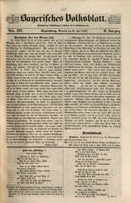 Bayerisches Volksblatt (Regensburger Morgenblatt) Mittwoch 31. Juli 1850