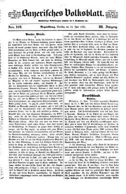 Bayerisches Volksblatt (Regensburger Morgenblatt) Samstag 14. Juni 1851