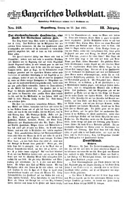 Bayerisches Volksblatt (Regensburger Morgenblatt) Sonntag 22. Juni 1851