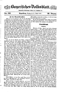 Bayerisches Volksblatt (Regensburger Morgenblatt) Sonntag 31. August 1851